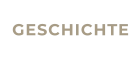 GESCHICHTE